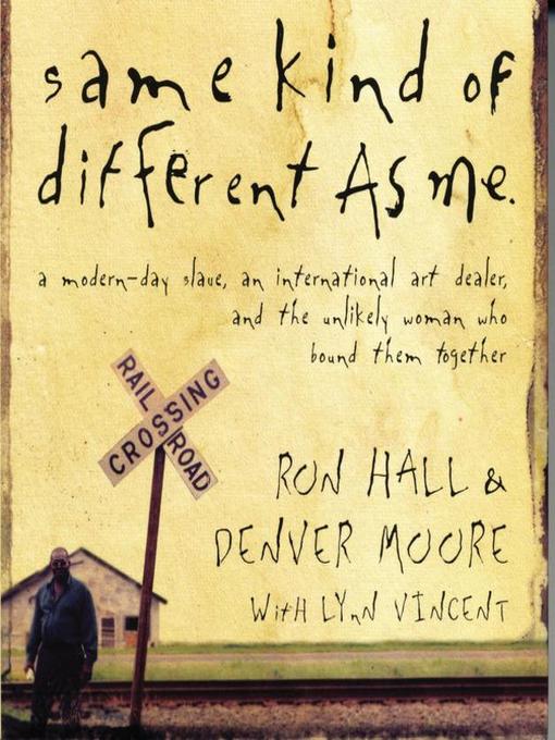 Title details for Same Kind of Different As Me by Ron Hall - Available